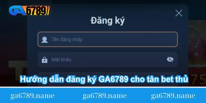 huong dan dang ky ga6789 cho tan bet thu
