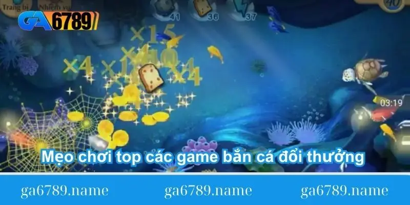 Mẹo chơi top các game bắn cá đổi thưởng online